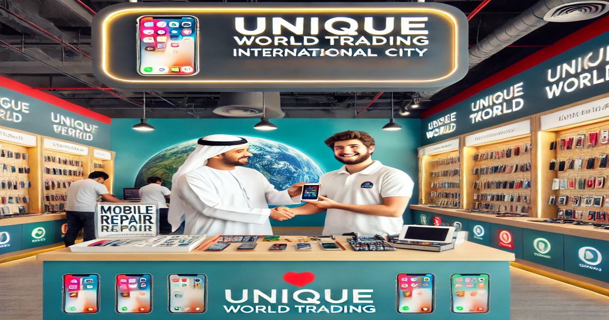 Unique world trading Mobile Repair Services in International City, Dubai